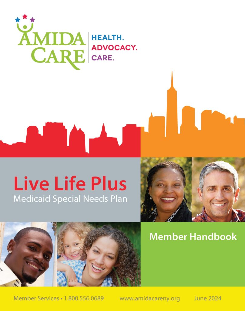 Member Handbook Amida Care Health. Advocacy. Care. NYC