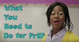 What you need to do for PrEP